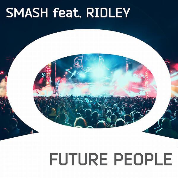 DJ SMASH feat. Ridley - Future People (Afp Anthem) [Extended Mix]